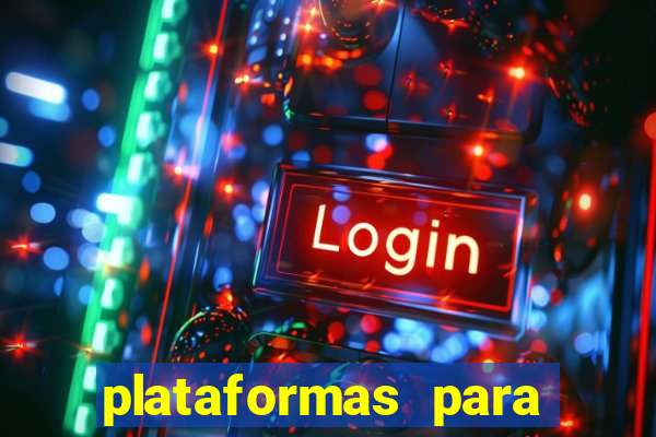 plataformas para jogar demo